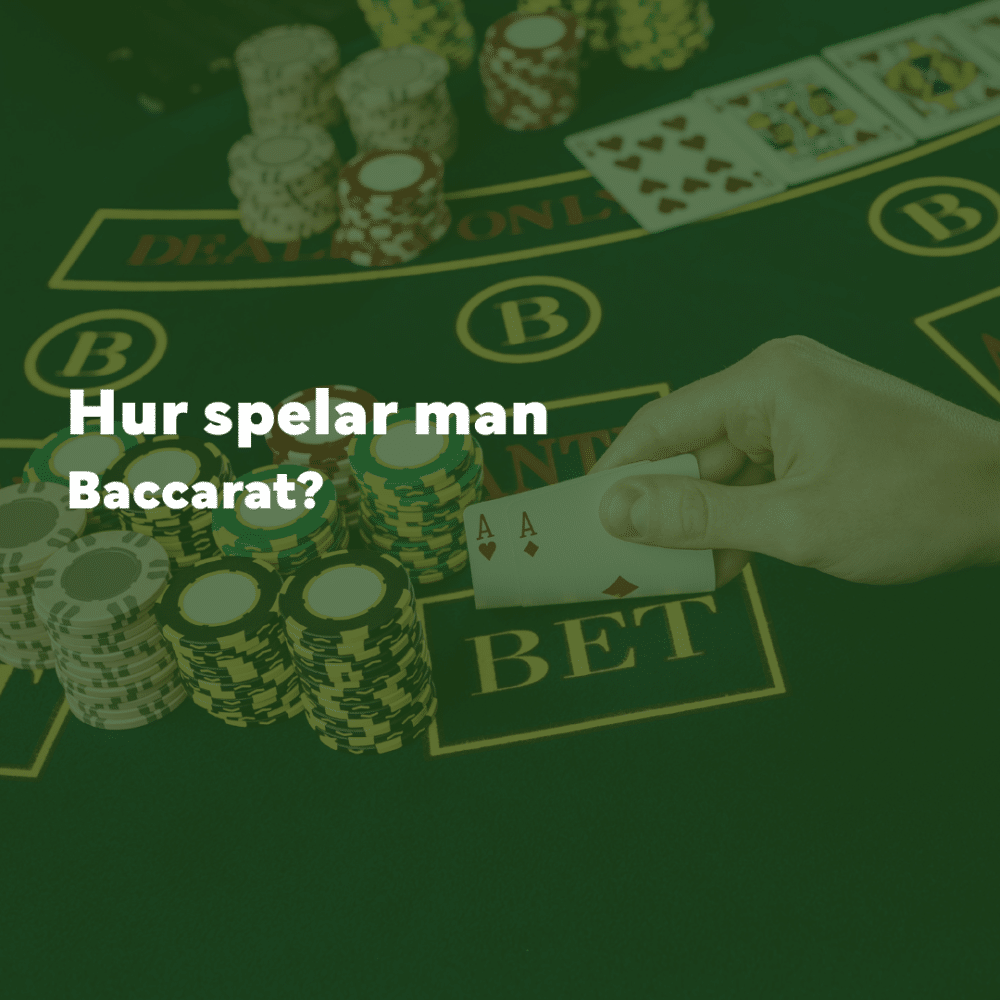 hur spelar man baccarat