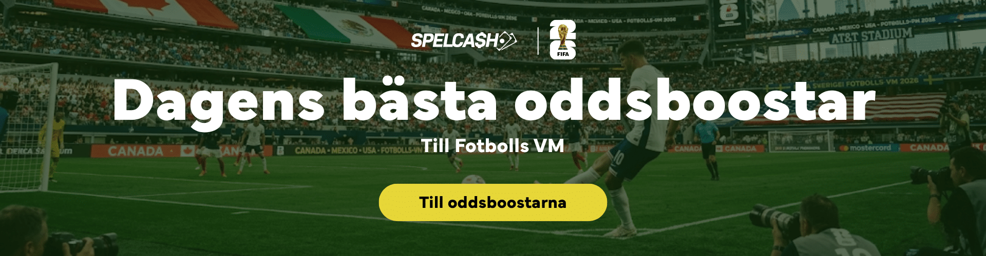Oddsboost Fotbolls VM - Dagens bästa oddsboostar och förhöjda odds till VM 2026