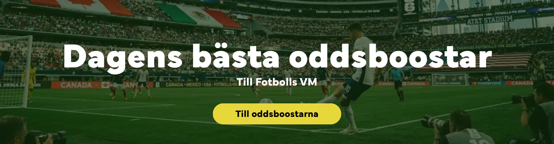 Oddsboost Fotbolls VM - Dagens bästa oddsboostar och förhöjda odds till VM 2026
