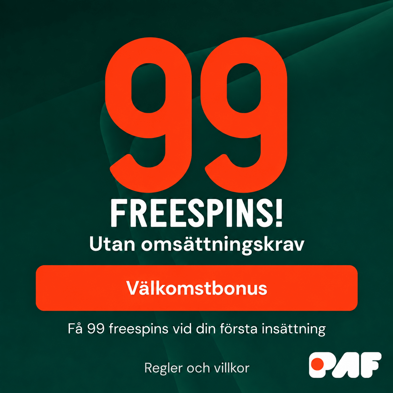 Paf erbjudande 99 free spins utan omsättning banner mobil